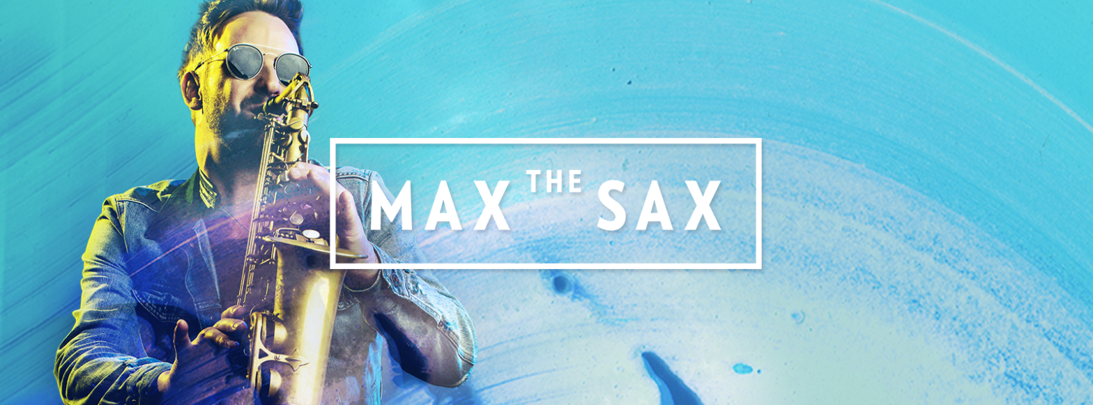 Max The Sax - Funky, Electrionic (AT)