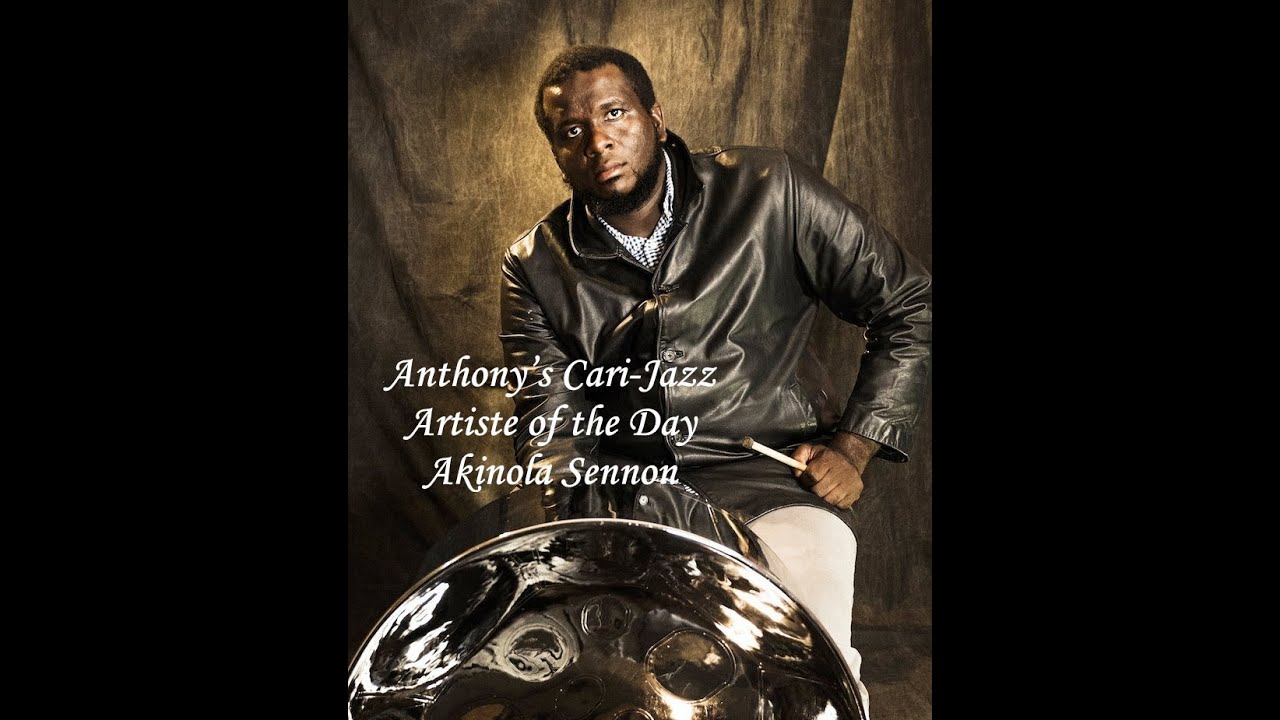 Akinola Sennon | Steel Pan, Afro Jazz