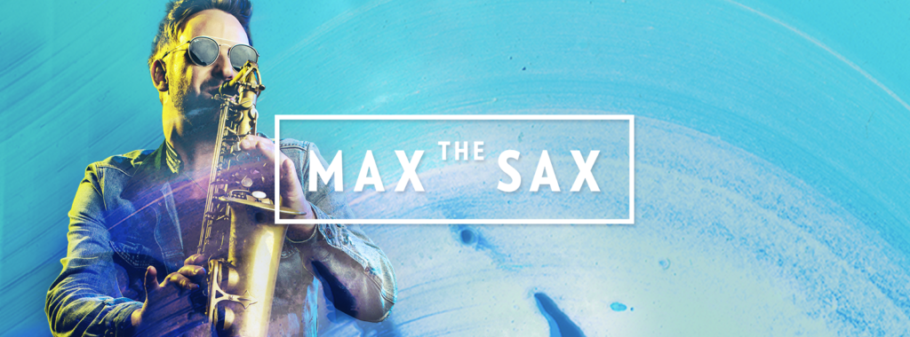Max The Sax | Funky, Electronic (AT)
